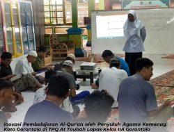 Inovasi Pembelajaran Al-Qur’an oleh Penyuluh Agama Kemenag Kota Gorontalo di TPQ At Taubah Lapas Kelas IIA Gorontalo