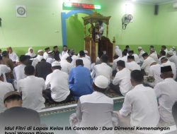 Idul Fitri di Lapas Kelas IIA Gorontalo : Dua Dimensi Kemenangan bagi Warga Binaan